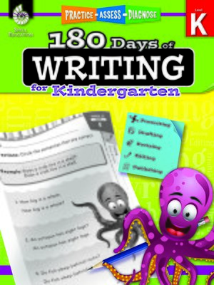 cover image of 180 Days of Writing for Kindergarten: Practice, Assess, Diagnose